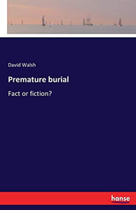 Premature burial 