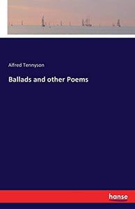 Ballads and other Poems 