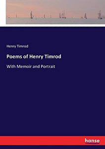 Poems of Henry Timrod 