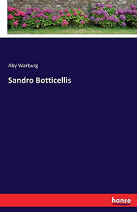 Sandro Botticellis 