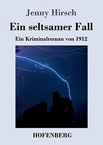 Ein seltsamer Fall 