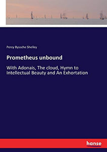 Prometheus unbound 