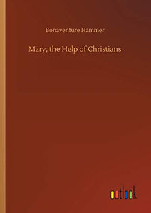 Mary, the Help of Christians 