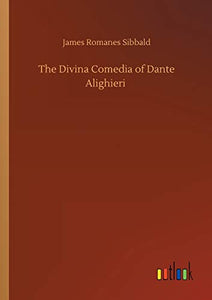 The Divina Comedia of Dante Alighieri 