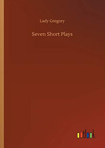 Seven Short Plays 