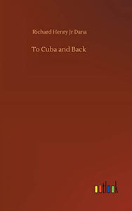 To Cuba and Back 