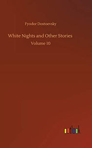White Nights and Other Stories 