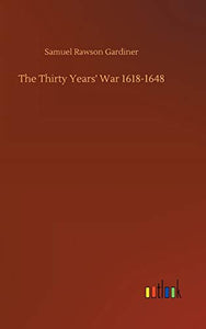 The Thirty Years' War 1618-1648 