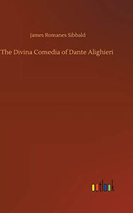 The Divina Comedia of Dante Alighieri 