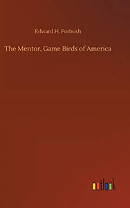 The Mentor, Game Birds of America 