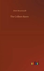 The Colleen Bawn 