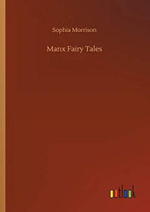 Manx Fairy Tales 