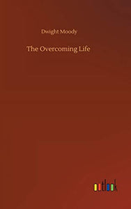 The Overcoming Life 