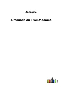 Almanach du Trou-Madame 