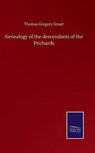 Genealogy of the descendants of the Prichards 