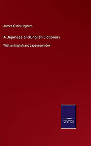 A Japanese and English Dictionary 