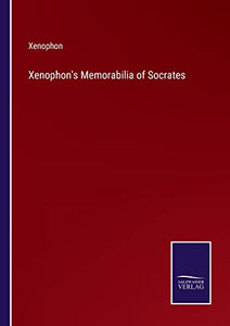 Xenophon's Memorabilia of Socrates 