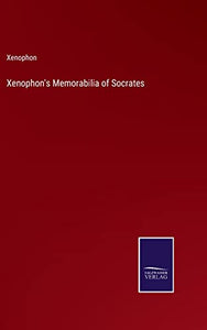 Xenophon's Memorabilia of Socrates 