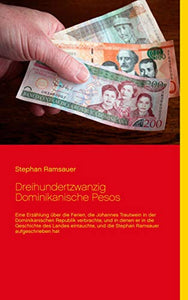 Dreihundertzwanzig Dominikanische Pesos 