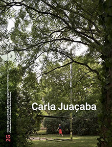 2G 88: Carla Juaçaba 