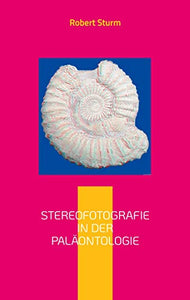 Stereofotografie in der Paläontologie 