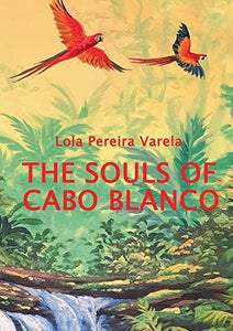 The Souls of Cabo Blanco 