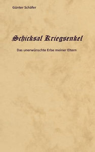 Schicksal Kriegsenkel 