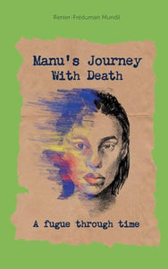 Manus Journey With Death 