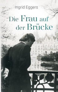 Die Frau auf der Brücke 