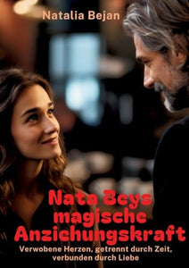 Nata Beys magische Anziehungskraft 