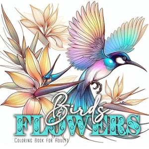 Birds and Flowers Coloring Book for Adults 