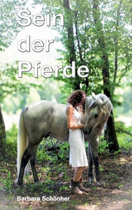 Sein der Pferde 