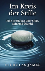 Im Kreis der Stille 