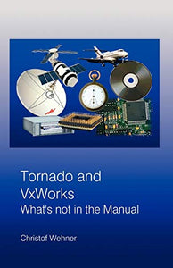 Tornado and VxWorks 