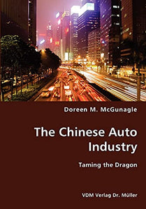 The Chinese Auto Industry 