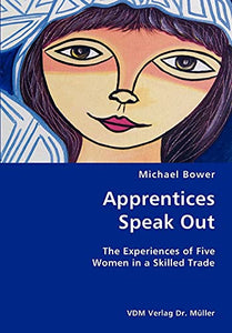 Apprentices Speak Out 