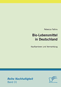 Bio-Lebensmittel in Deutschland 