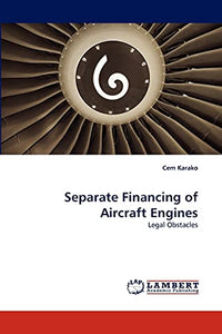 Separate Financing of Aircraft Engines 