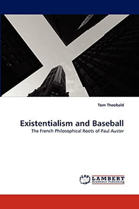 Existentialism and Baseball 