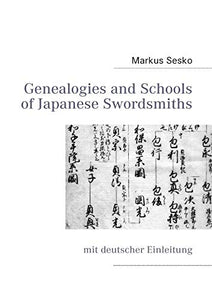 Genealogies and Schools of Japanese Swordsmiths 