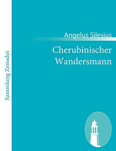 Cherubinischer Wandersmann 