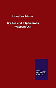 Großes und allgemeines Wappenbuch 