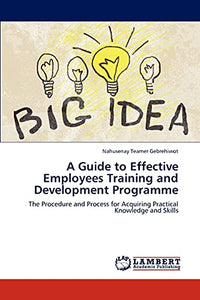 A Guide to Effective Employees Training and Development Programme 