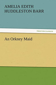 An Orkney Maid 
