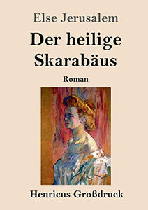 Der heilige Skarabäus (Großdruck) 