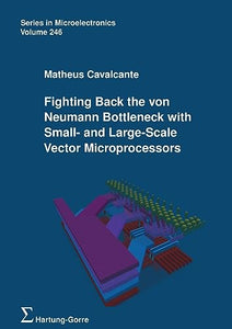 Fighting Back the von Neumann Bottleneck with Small- and Large-Scale Vector Microprocessors 