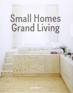 Small Homes, Grand Living 