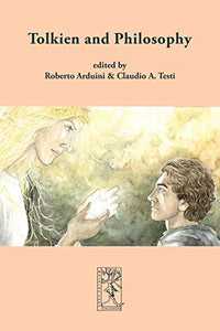 Tolkien and Philosophy 