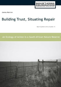 Building Trust, Situating Repair 
