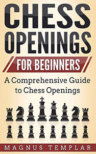 Chess Openings for Beginners 